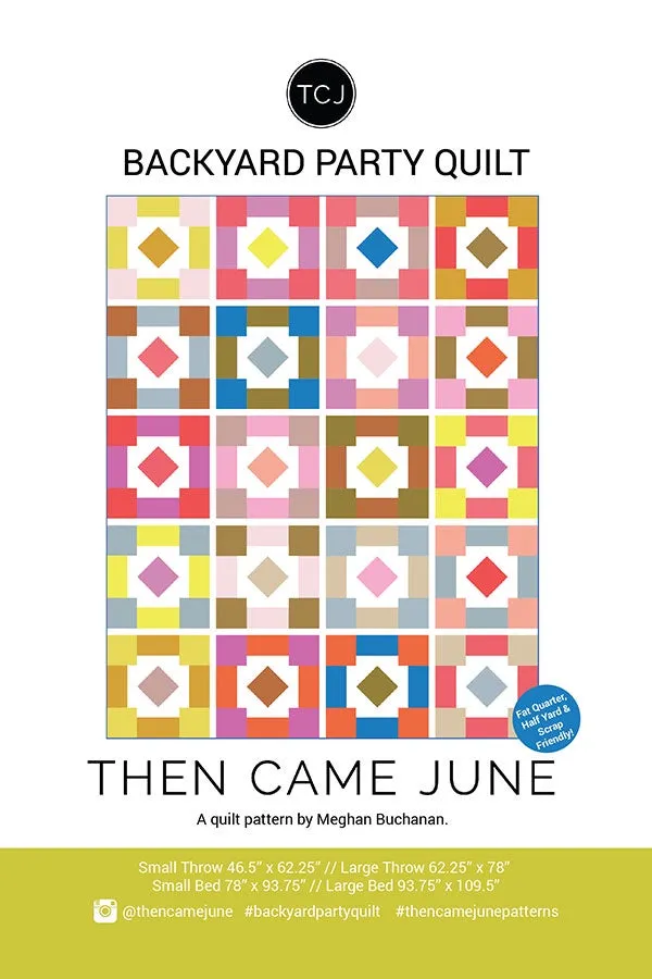 Backyard Party Quilt Pattern